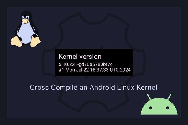 Cross-Compiling Android Linux Kernel